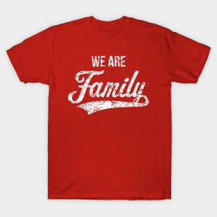 We Are Family (Parents / Father / Mother / Children / Vintage / White) T-Shirt